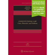 Constitutional Law: Cases, Materials, and Problems (Aspen Casebook) 5th Edition