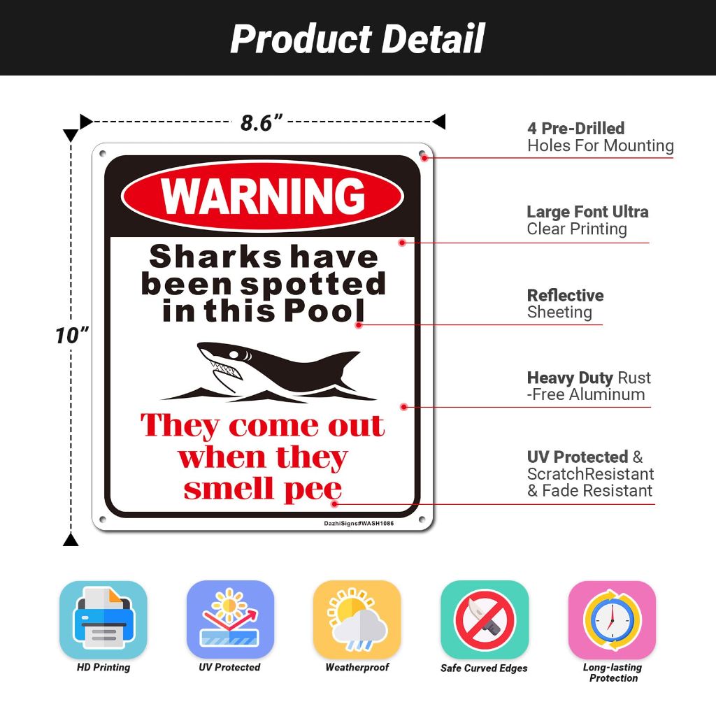Warning Sharks Have Been Spotted in This Pool -They Come Out When They Smell Pee Sign, 2Pack-10"x8.6" Rust Free Reflective Aluminum, Fade Resistant, Weather Resistant, UV Protected, Easy to Mount