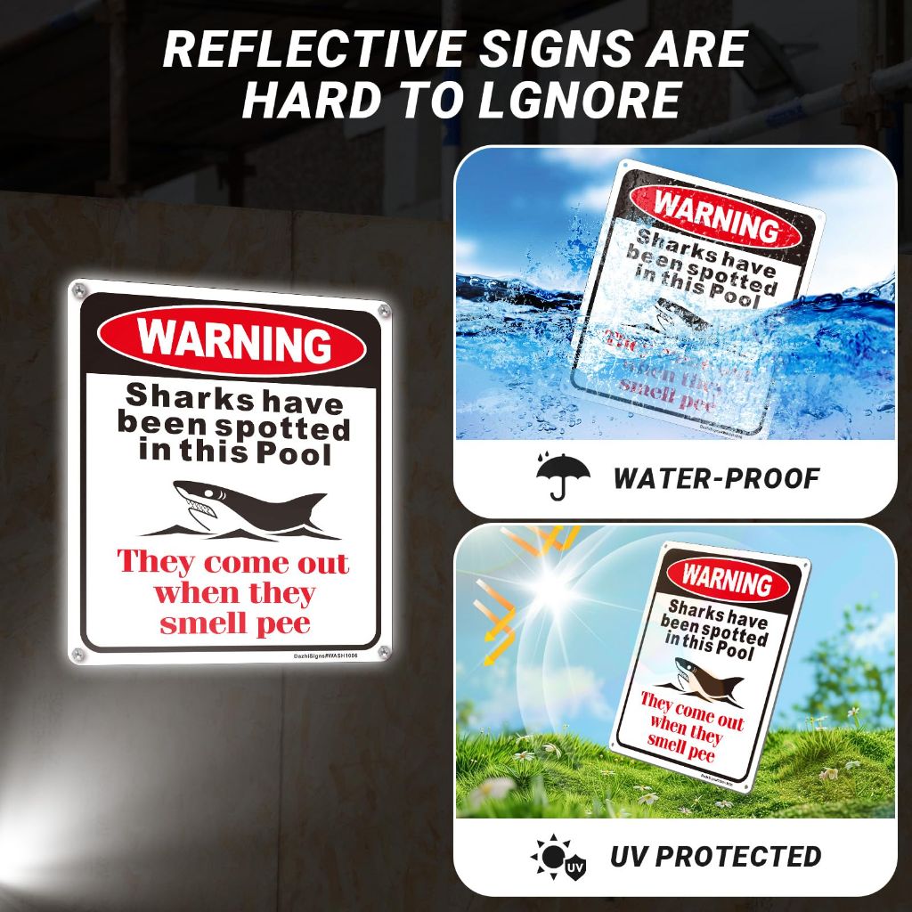 Warning Sharks Have Been Spotted in This Pool -They Come Out When They Smell Pee Sign, 2Pack-10"x8.6" Rust Free Reflective Aluminum, Fade Resistant, Weather Resistant, UV Protected, Easy to Mount