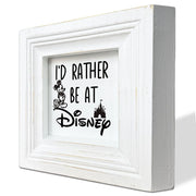 Lovely Desk Sign, Farmhouse Table Shelf Decoration, Home Decor Signs, Interesting Office Workplace Decor for Disney Lover, I'd Rather Be At Disney, Distressed White Wood Sign 5.9 * 5.9 * 1.2inches