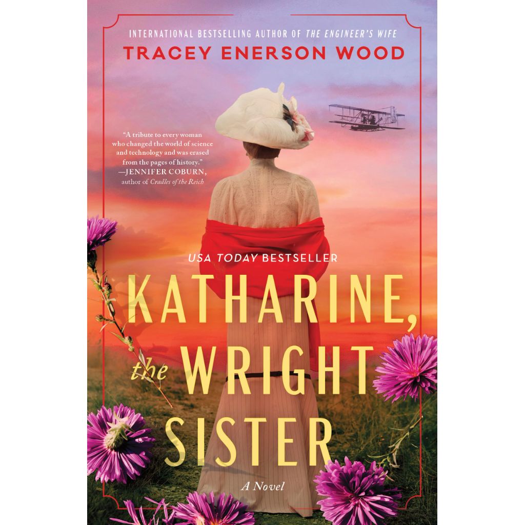 Katharine, the Wright Sister: A Novel