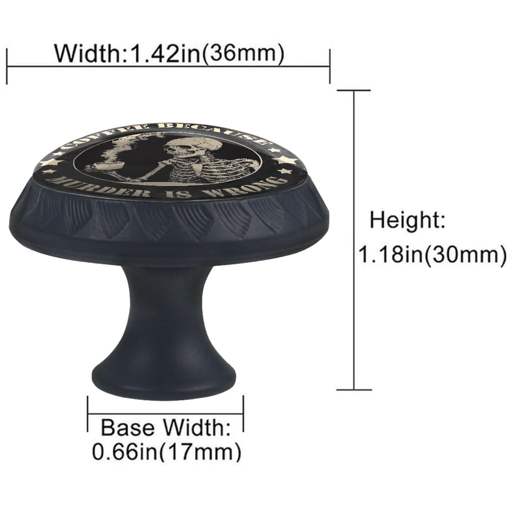 Artinhand 4 Pack -Funny Skull Coffee Because Murder is Wrong Kitchen Cabinet Knobs