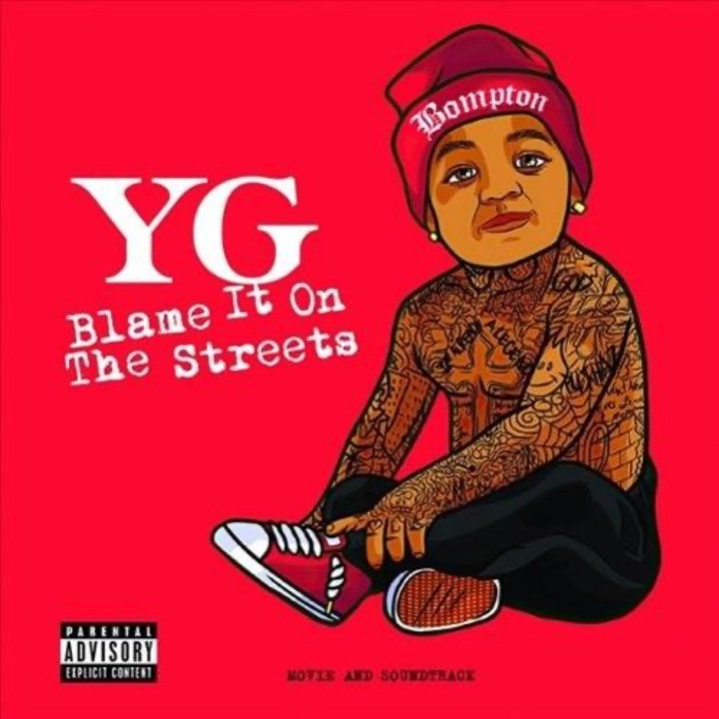 YG: Blame It on the Streets Vinyl Album  [Translucent Red LP]