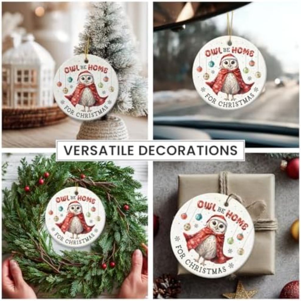 Christmas Ornament: "Owl Be Home for Christmas"